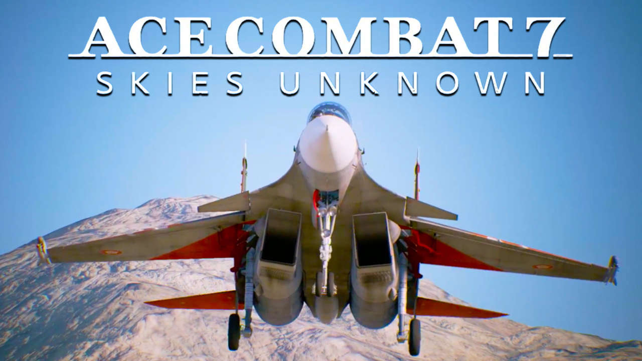 ace-combat-7-skies-unknown-latest-trailer